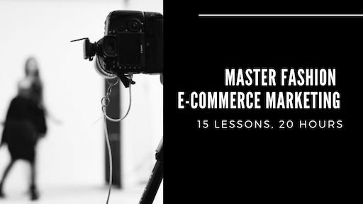 Master Fashion Ecommerce Marketing