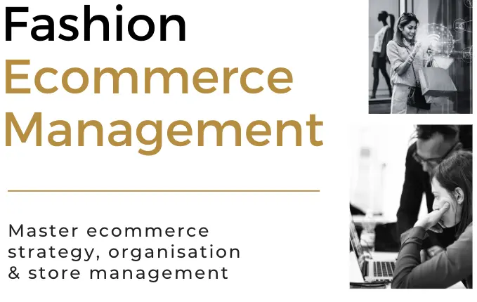 Fashion Ecommerce Management Online Course 