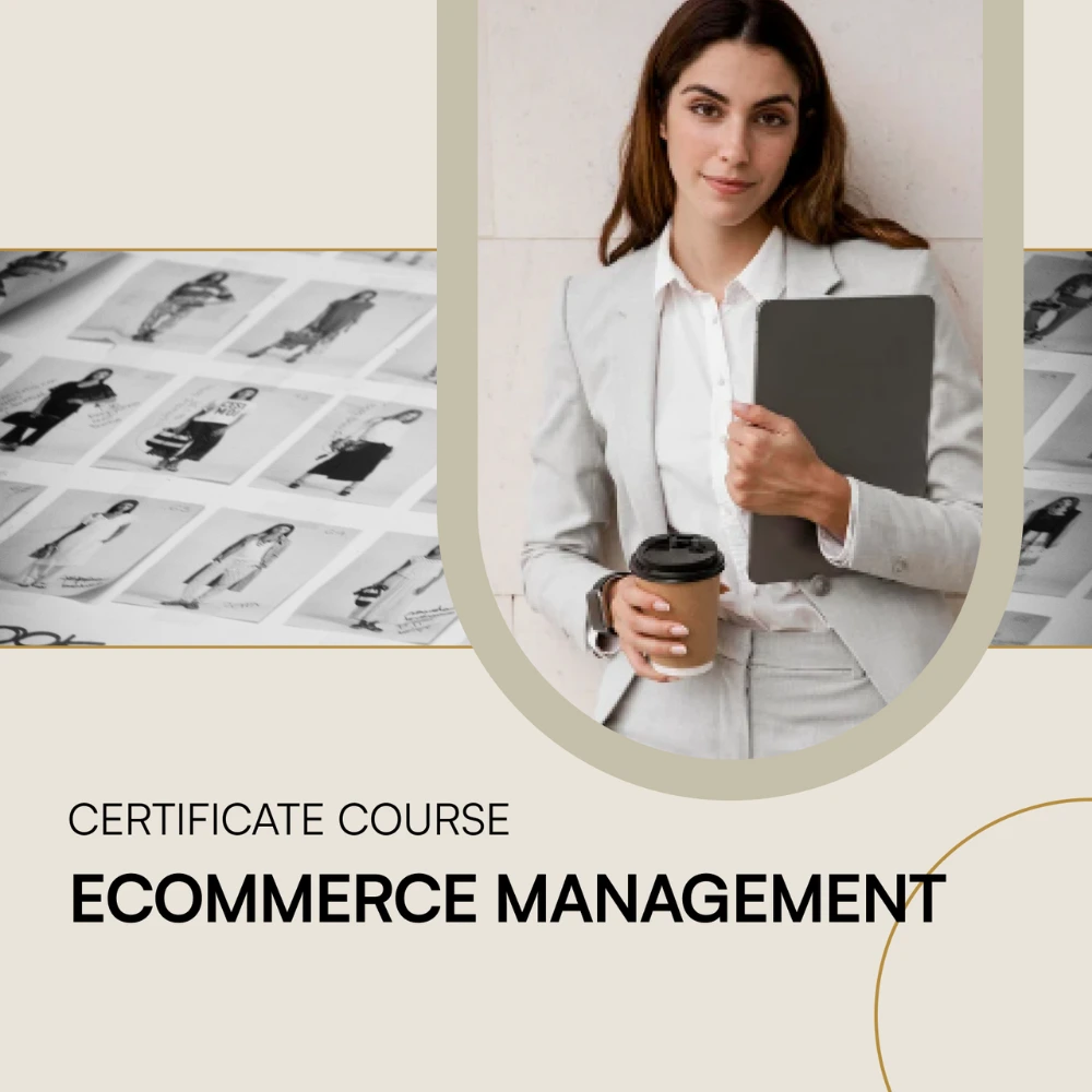Fashion Ecommerce Management Course