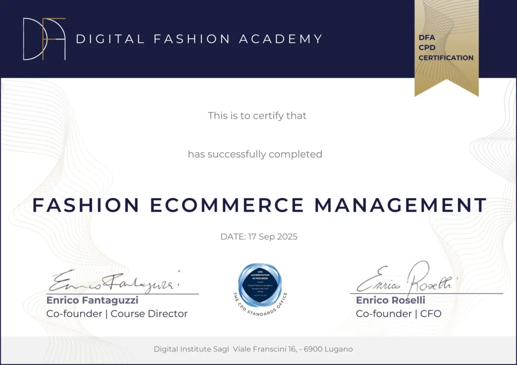 Ecommerce management for fashion Certificate. Accreditation in progress